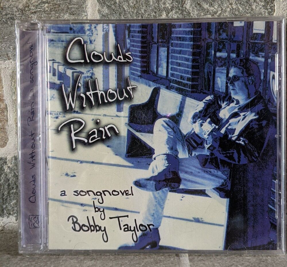 NEW CD Bobby Taylor: Clouds Without Rain